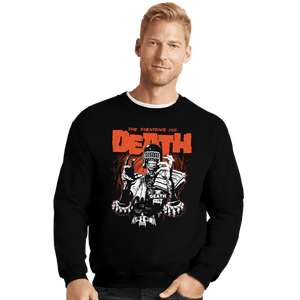 Daily_Deal_Shirts Crewneck Sweater, Unisex / Small / Black Death Sentence