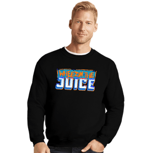 Shirts Crewneck Sweater, Unisex / Small / Black Wheeze The Juice