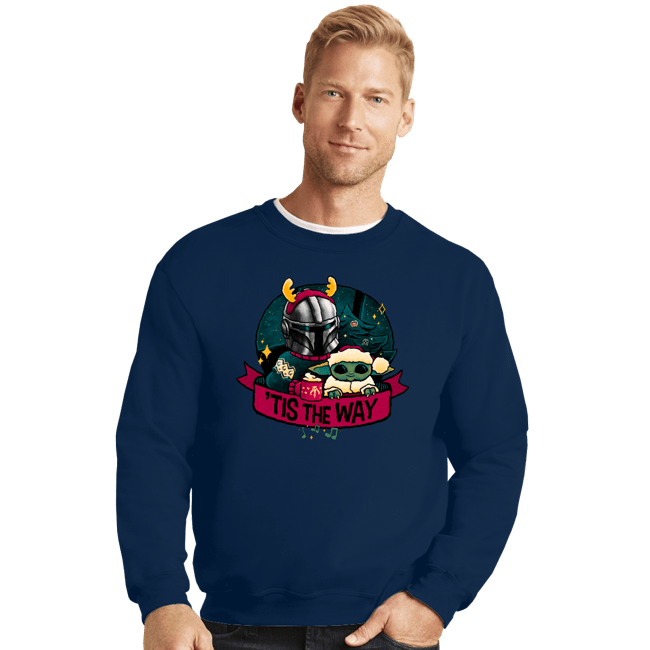 Daily_Deal_Shirts Crewneck Sweater, Unisex / Small / Navy Tis The Way