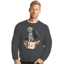 Load image into Gallery viewer, Shirts Crewneck Sweater, Unisex / Small / Charcoal Long Long Time
