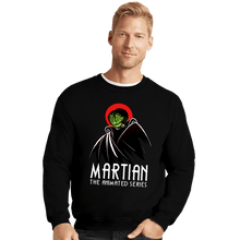 Load image into Gallery viewer, Secret_Shirts Crewneck Sweater, Unisex / Small / Black Martian
