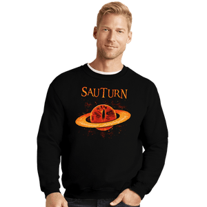 Daily_Deal_Shirts Crewneck Sweater, Unisex / Small / Black Sauturn