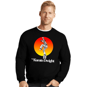 Shirts Crewneck Sweater, Unisex / Small / Black Karate Dwight