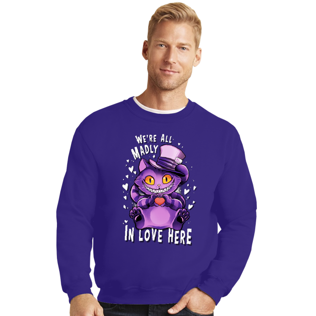 We're All Madly In Love Here
