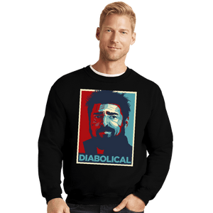 Daily_Deal_Shirts Crewneck Sweater, Unisex / Small / Black Diabolical