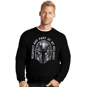Shirts Crewneck Sweater, Unisex / Small / Black Weapons Are Part Of My Religion