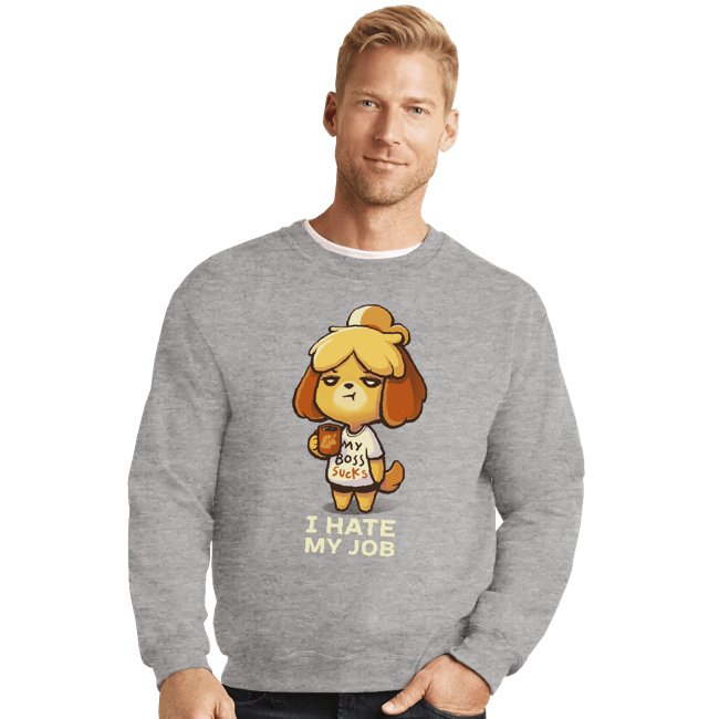 Shirts Crewneck Sweater, Unisex / Small / Sports Grey Hate My Job