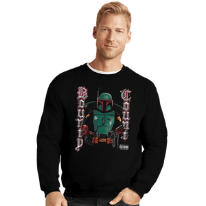 Daily_Deal_Shirts Crewneck Sweater, Unisex / Small / Black Bounty Count