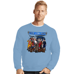 Daily_Deal_Shirts Crewneck Sweater, Unisex / Small / Powder Blue Welcome To Time Con