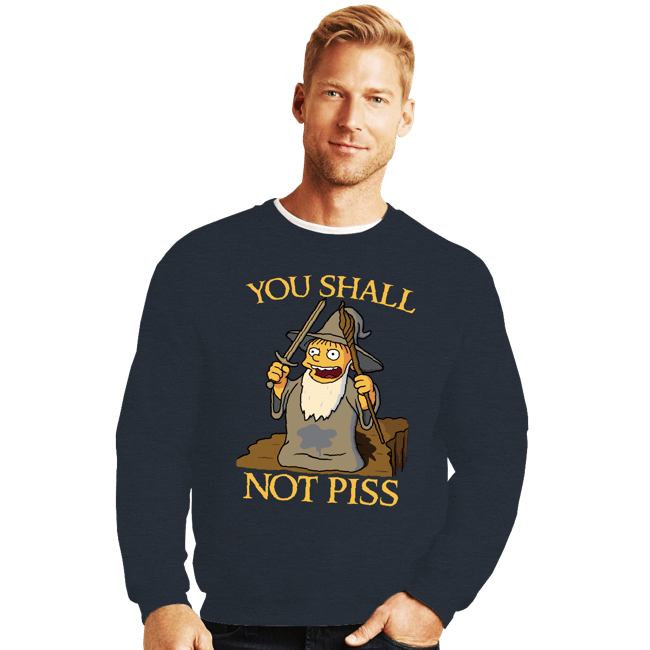 Shirts Crewneck Sweater, Unisex / Small / Dark Heather You Shall Not Piss