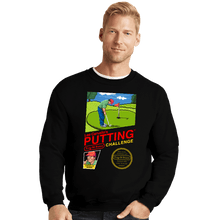 Load image into Gallery viewer, Shirts Crewneck Sweater, Unisex / Small / Black Lee Carvallo&#39;s Putting Challenge
