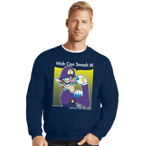 Shirts Crewneck Sweater, Unisex / Small / Navy Wah Can Smash It!