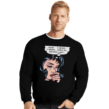 Load image into Gallery viewer, Daily_Deal_Shirts Crewneck Sweater, Unisex / Small / Black Second Land
