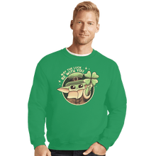 Load image into Gallery viewer, Secret_Shirts Crewneck Sweater, Unisex / Small / Irish Green Paddy Is the Way
