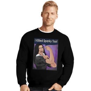 Secret_Shirts Crewneck Sweater, Unisex / Small / Black Sparky Too!