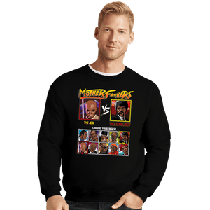 Shirts Crewneck Sweater, Unisex / Small / Black Mother F Ers