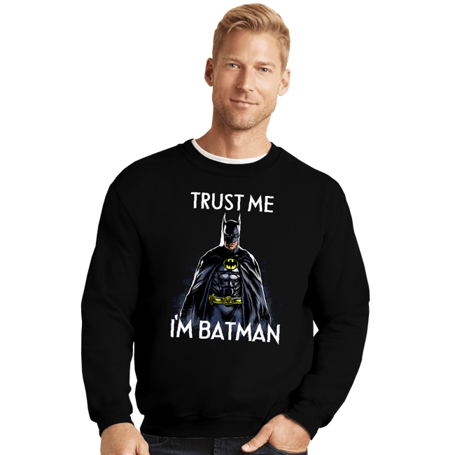 Secret_Shirts Crewneck Sweater, Unisex / Small / Black Trust The Bat