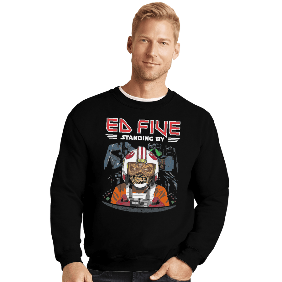 Shirts Crewneck Sweater, Unisex / Small / Black Ed Five Standing By