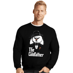 Daily_Deal_Shirts Crewneck Sweater, Unisex / Small / Black The Coldfather