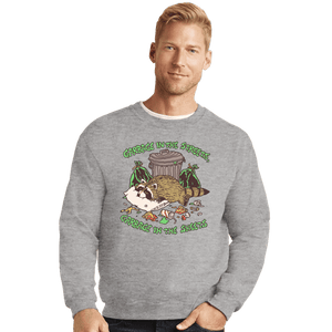 Daily_Deal_Shirts Crewneck Sweater, Unisex / Small / Sports Grey Garbage In The Streets