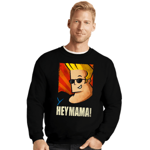 Daily_Deal_Shirts Crewneck Sweater, Unisex / Small / Black Hey Mama!