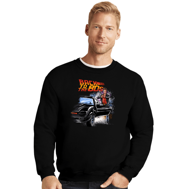 Daily_Deal_Shirts Crewneck Sweater, Unisex / Small / Black Back To The 80s