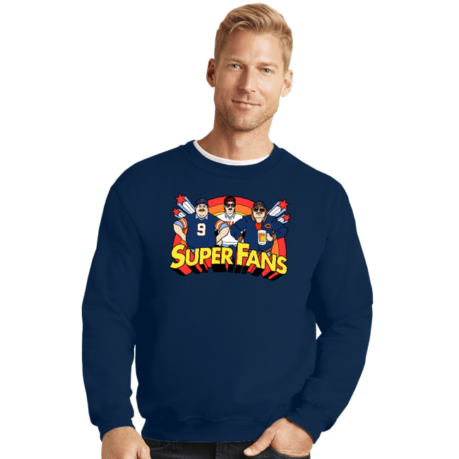 Daily_Deal_Shirts Crewneck Sweater, Unisex / Small / Navy Da Super Fans