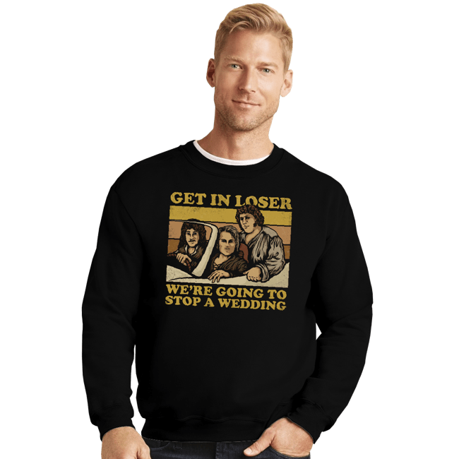 Secret_Shirts Crewneck Sweater, Unisex / Small / Black We're Going To A Wedding