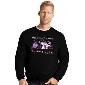 Daily_Deal_Shirts Crewneck Sweater, Unisex / Small / Black Merry Evilmas