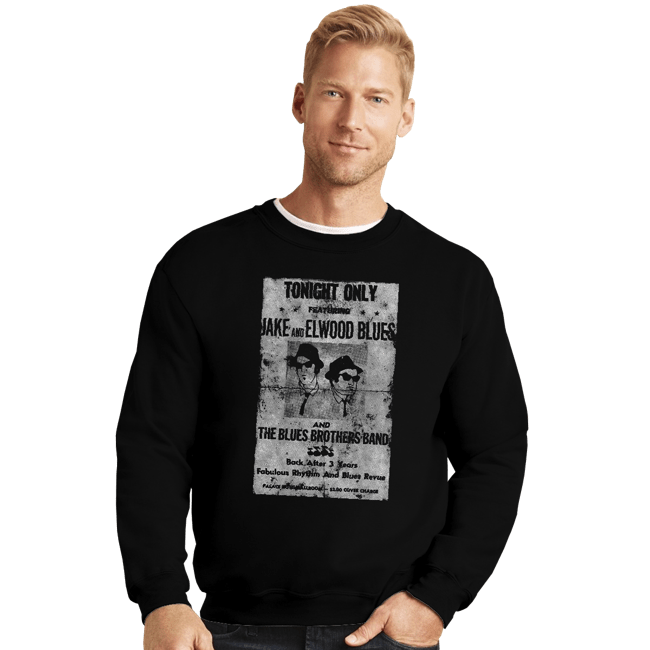 Shirts Crewneck Sweater, Unisex / Small / Black Blues Brothers Gig Poster