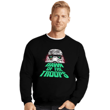 Load image into Gallery viewer, Daily_Deal_Shirts Crewneck Sweater, Unisex / Small / Black Dawn Of The Troops
