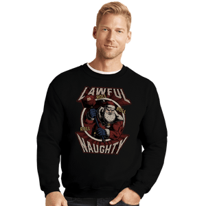 Shirts Crewneck Sweater, Unisex / Small / Black Lawful Naughty Santa