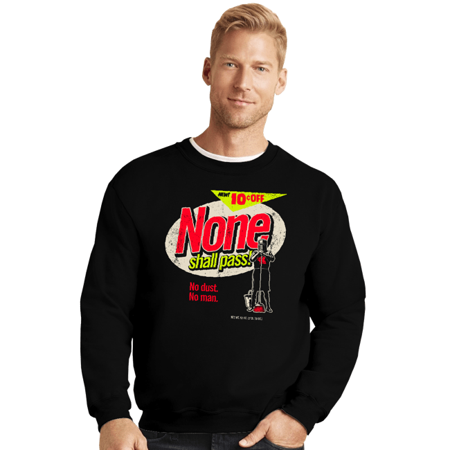 Secret_Shirts Crewneck Sweater, Unisex / Small / Black None Shall Pass