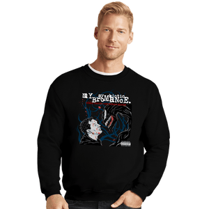 Daily_Deal_Shirts Crewneck Sweater, Unisex / Small / Black My Symbiotic Bromance