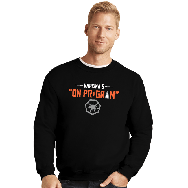 Daily_Deal_Shirts Crewneck Sweater, Unisex / Small / Black On Program