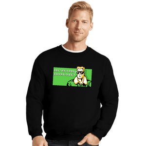 Shirts Crewneck Sweater, Unisex / Small / Black Bad Enough Dude