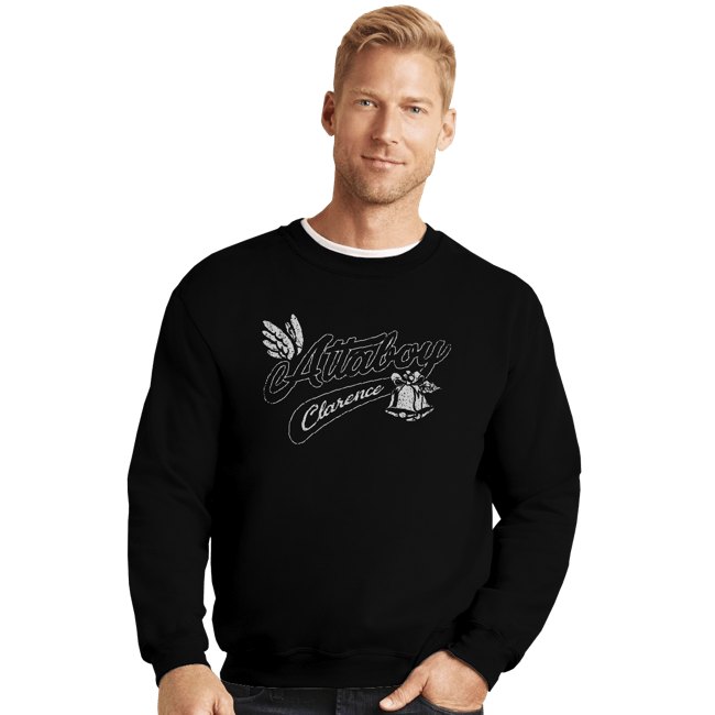 Shirts Crewneck Sweater, Unisex / Small / Black Attaboy Clarence