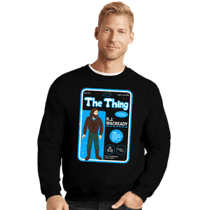 Shirts Crewneck Sweater, Unisex / Small / Black MacReady Toy