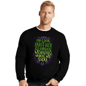 Secret_Shirts Crewneck Sweater, Unisex / Small / Black Glorious Morning