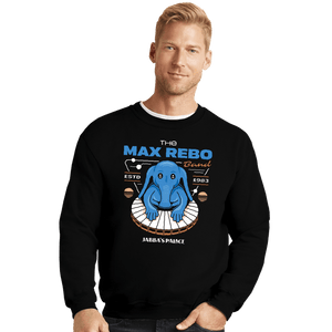 Shirts Crewneck Sweater, Unisex / Small / Black The Max Rebo Band