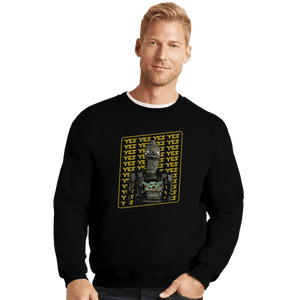 Daily_Deal_Shirts Crewneck Sweater, Unisex / Small / Black YES YES YES YES
