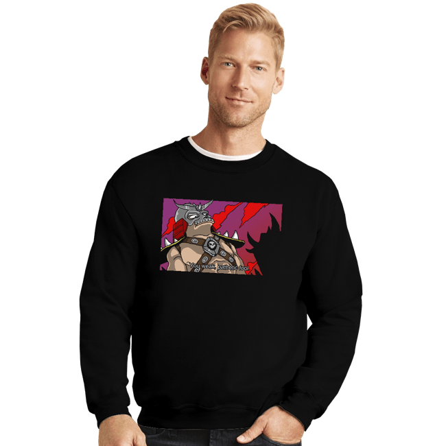 Daily_Deal_Shirts Crewneck Sweater, Unisex / Small / Black You Weak Pathetic Fool