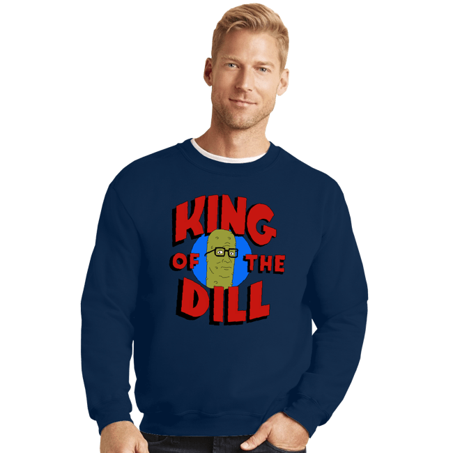 Shirts Crewneck Sweater, Unisex / Small / Navy King Of The Dill