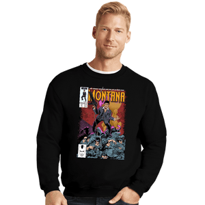 Daily_Deal_Shirts Crewneck Sweater, Unisex / Small / Black Montana Comics