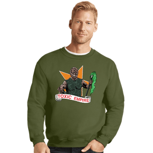 Secret_Shirts Crewneck Sweater, Unisex / Small / Military Green Toxic Empire