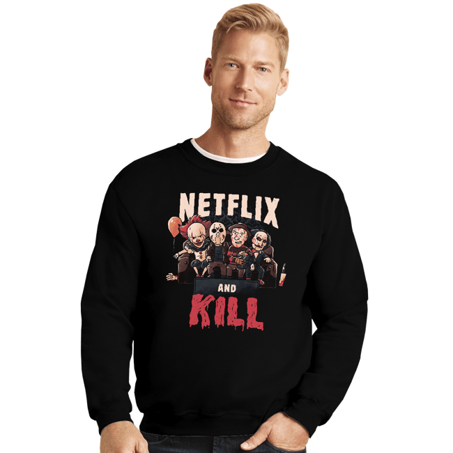 Shirts Crewneck Sweater, Unisex / Small / Black Netflix And Kill
