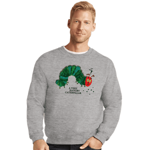 Daily_Deal_Shirts Crewneck Sweater, Unisex / Small / Sports Grey Hangry Caterpillar