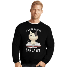 Load image into Gallery viewer, Shirts Crewneck Sweater, Unisex / Small / Black Fluent Sarcasm
