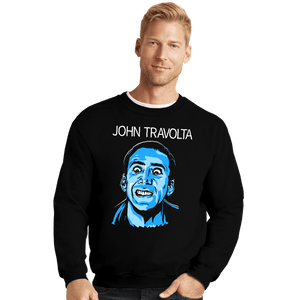 Daily_Deal_Shirts Crewneck Sweater, Unisex / Small / Black John Travolta