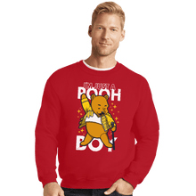 Load image into Gallery viewer, Shirts Crewneck Sweater, Unisex / Small / Red I&#39;m Just A Pooh Boy
